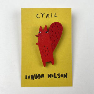 Cyril Squirrel Pin Badge By Donna Wilson