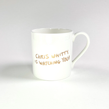 Load image into Gallery viewer, Grayson&#39;s Art Club: Chris Whitty is Watching You! Mug
