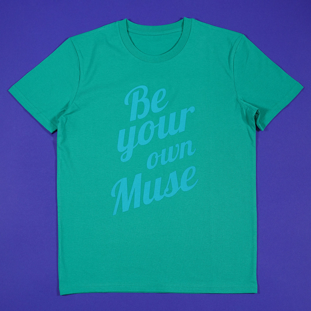 Be Your Own Muse Go Green T-Shirt (Medium)