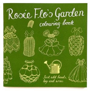 Rosie Flo's Garden Colouring Book