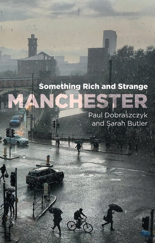 Manchester - Something Rich and Strange