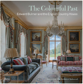 The Colourful Past: Edward Bulmer and the English Country House