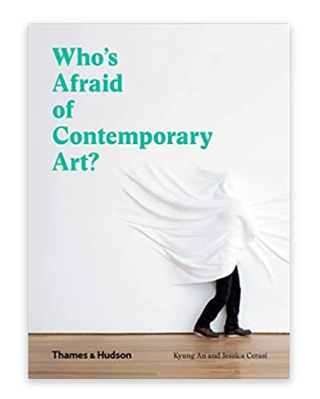 Who's Afraid Of Contemporary Art