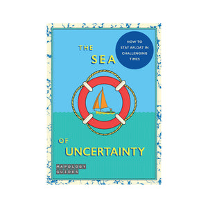 Mapology Guide The Sea of Uncertainty